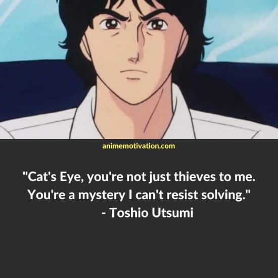 toshio utsumi quotes cats eyes anime