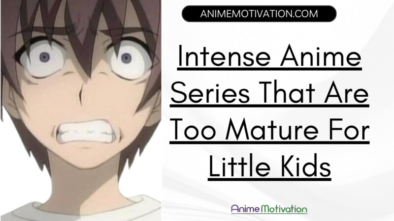 Intense Anime Series That Are Too Mature For Little Kids 1