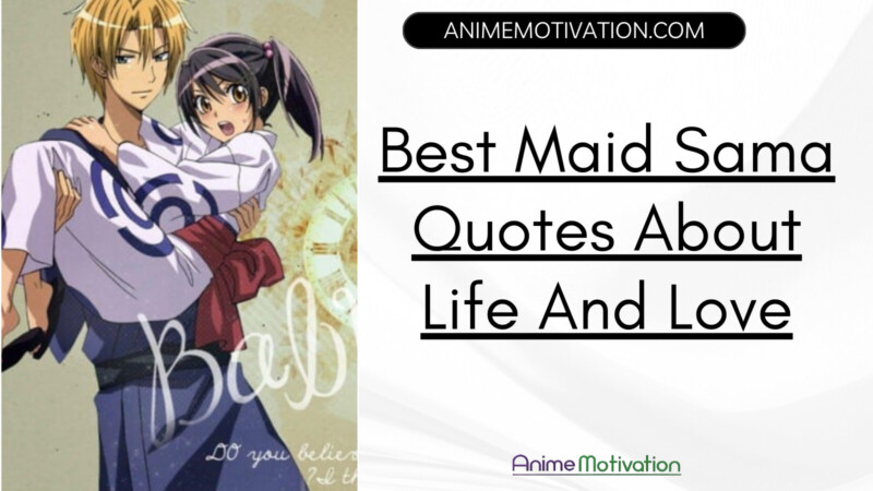 Maid Sama Quotes About Life And Love