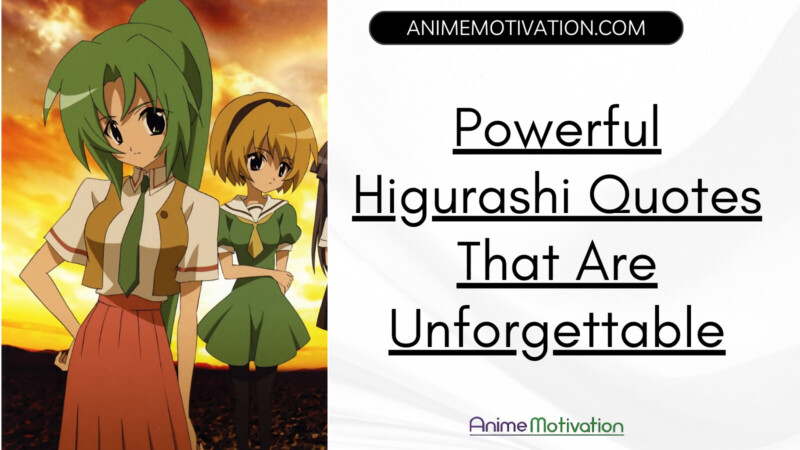 Powerful Higurashi Quotes That Are Unforgettable