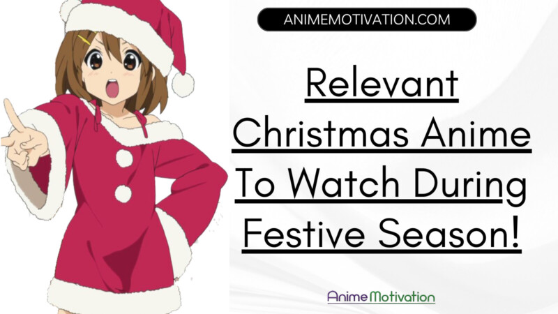 Relevant Christmas Anime You Should Watch During Festive Season