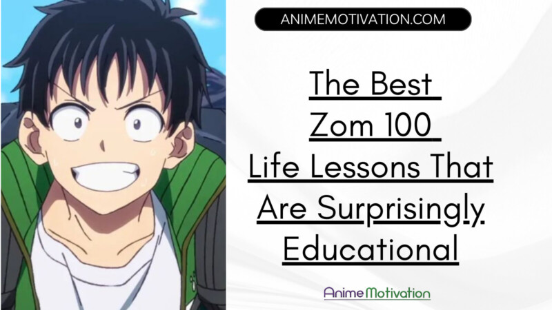 Best Zom 100 Life Lessons That Are Surprisingly Educational