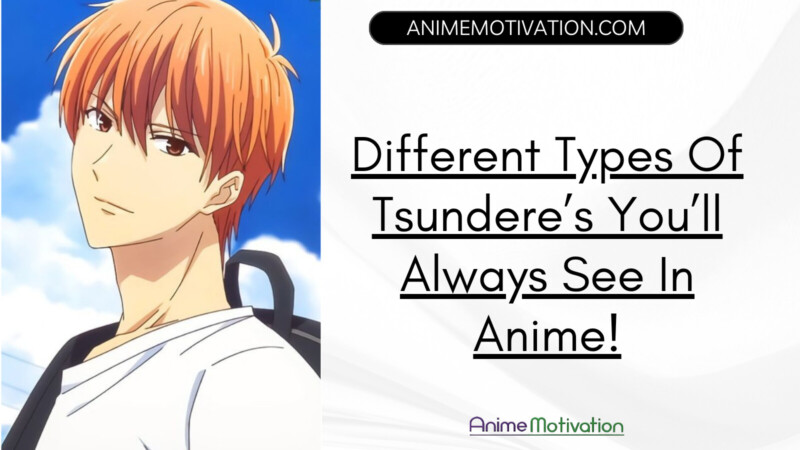 Different Types Of Tsunderes Youll Always See In Anime