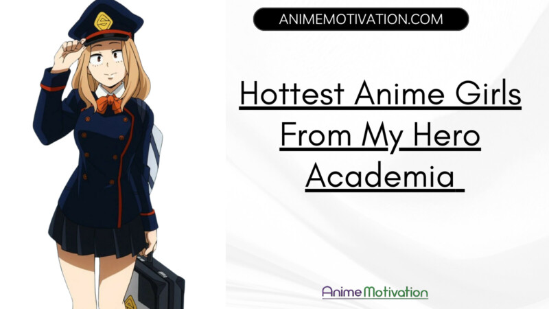Hottest Anime Girls From My Hero Academia Recommended