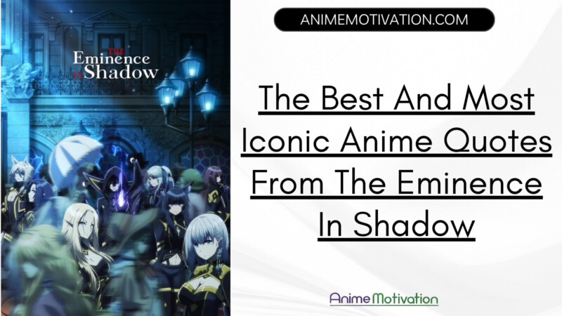 Iconic Anime Quotes From The Eminence In Shadow