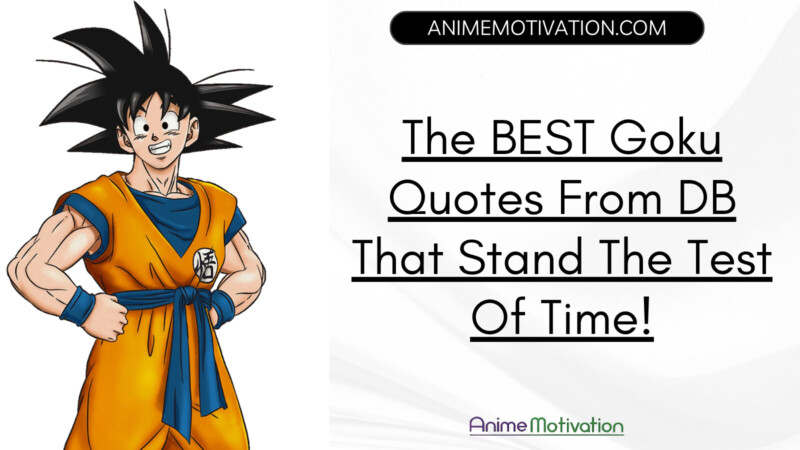 The BEST Goku Quotes From DB That Stand The Test Of Time
