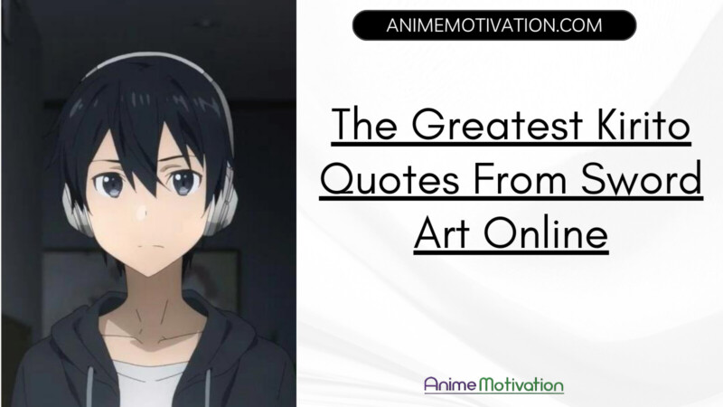 The Greatest Kirito Quotes From Sword Art Online