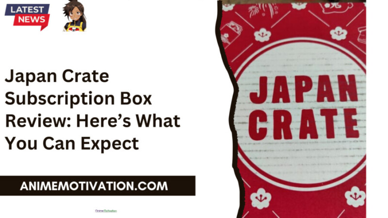 Japan Crate Subscription Box Review Here’s What You Can Expect