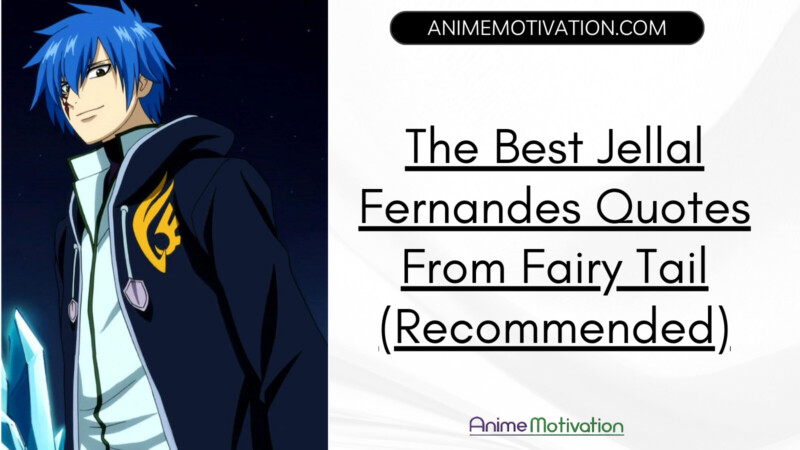 The Best Jellal Fernandes Quotes From Fairy Tail (recommended)