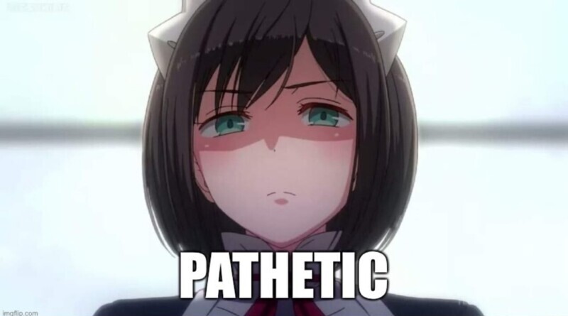 Anime Pathetic Meme Girl