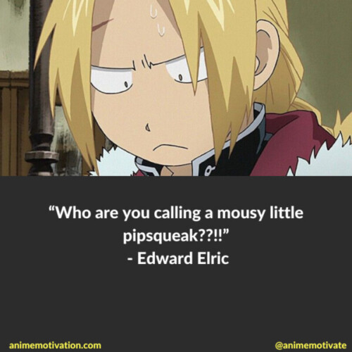 Edward Elric Quotes Fullmetal Alchemist Anime (3)