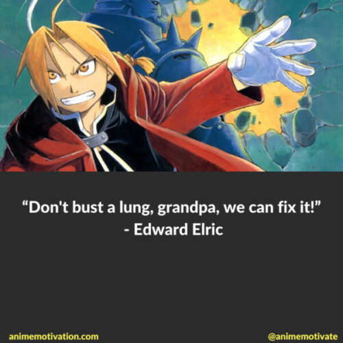 Edward Elric Quotes Fullmetal Alchemist Anime (9)