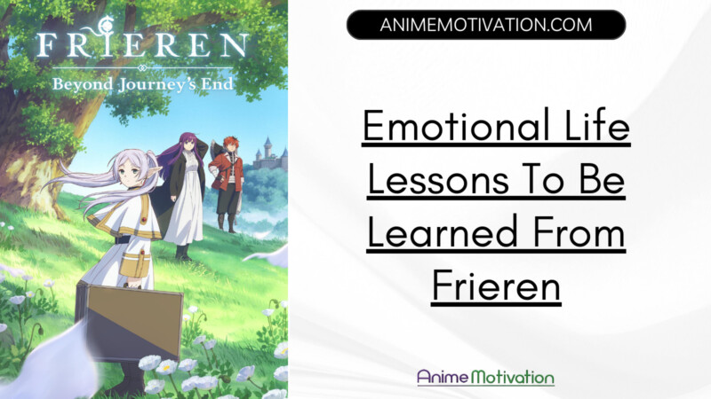 Emotional Life Lessons To Be Learned From Frieren
