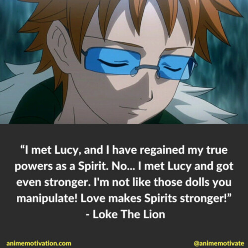 Loke The Lion Quotes Fairy Tail (5)