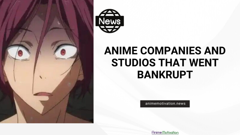 Anime Companies And Studios That Went Bankrupt In The Last 4 Decades