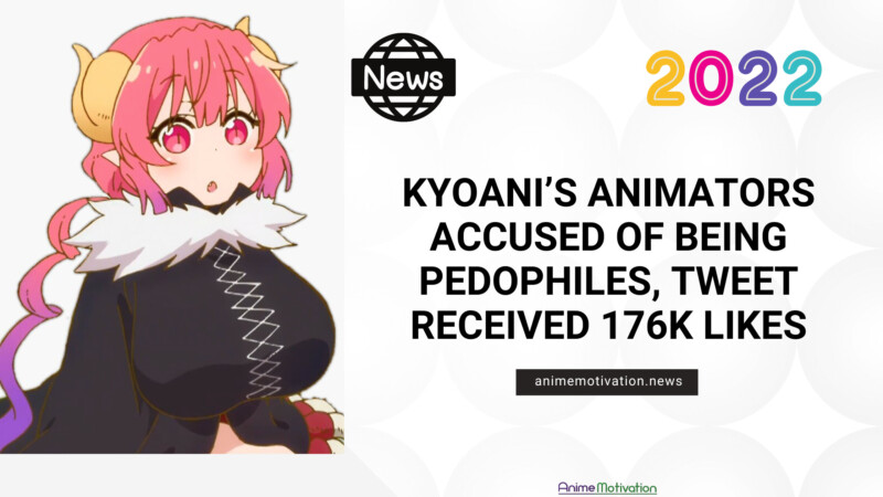Kyoani's Animators ACCUSED Of Being Pedophiles, Tweet Received 176K LIKES
