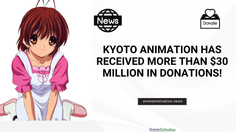Kyoto Animation Has Received More Than $30 Million In Donations!