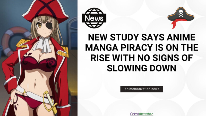 New Study Says Anime Manga Piracy Is ON THE RISE With No Signs Of Slowing Down | https://animemotivation.com/parents-claim-demon-slayer-too-violent-kids/