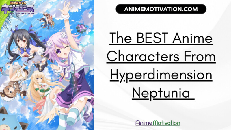 The BEST Anime Characters From Hyperdimension Neptunia Ranking Order