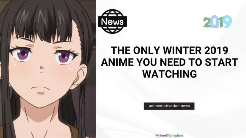 The ONLY Winter 2019 Anime You Need To Start Watching