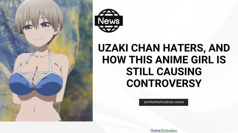 Uzaki Chan Haters And How This Anime Girl Is STILL Causing Controversy | https://animemotivation.com/japanese-platform-anime-artists-fantia-censored-visa-mastercard/