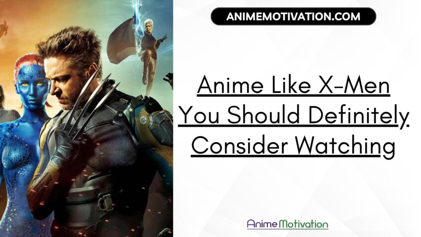Anime Like X Men You Should Definitely Consider Watching