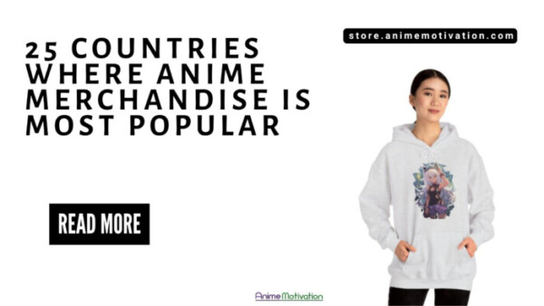 25 Countries Where Anime Merchandise Is Most Popular | https://animemotivation.com/anime-vs-disney-popularity/