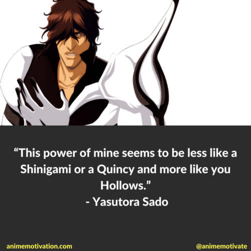 yasutora sado quotes bleach 1 | https://animemotivation.com/re-zero-quotes/