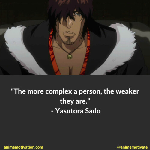 yasutora sado quotes bleach 2 | https://animemotivation.com/re-zero-quotes/