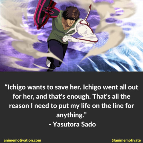 yasutora sado quotes bleach 3 | https://animemotivation.com/re-zero-quotes/