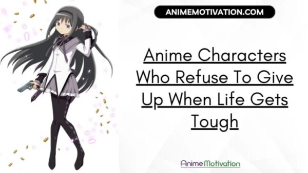 anime characters refuse give up